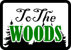 To The Woods